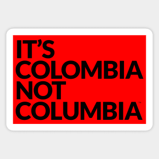 It's COLOMBIA not Columbia Sticker